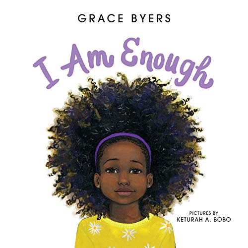 I Am Enough by Grace Byers (HC)