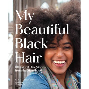 My Beautiful Black Hair
