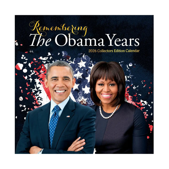 2026 Remembering the Obama Years Wall Calendar