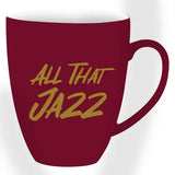 All That Jazz Mug