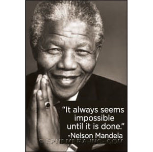 It always seems impossible..." Nelson Mandela Magnet
