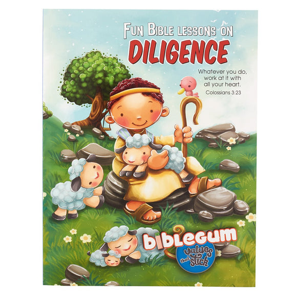 Fun Bible Lessons on Diligence by Agnes and Salelm de Berzenac