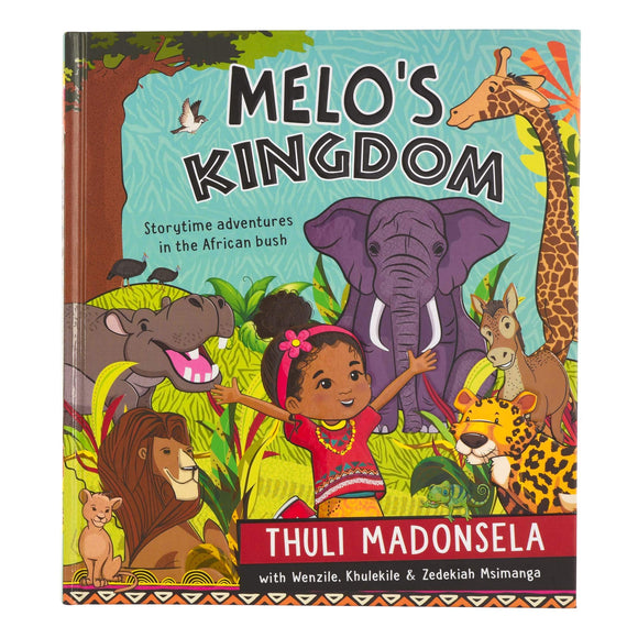 Melo's Kingdom by Thuli Madonsela (HC)