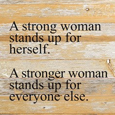 A strong woman stands up..... Wall Plaque