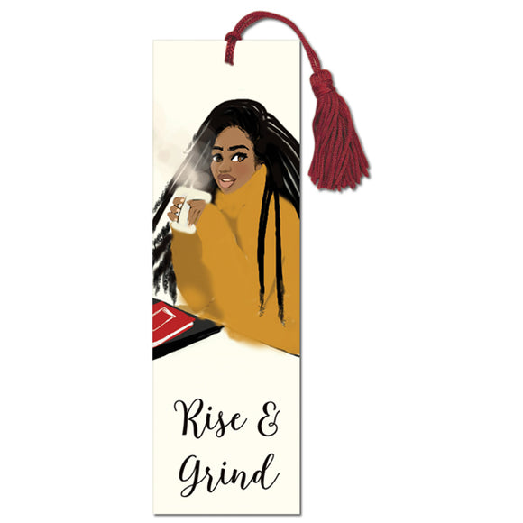 Rise and Grind Bookmark