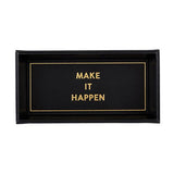 Valet Tray - Make It Happen