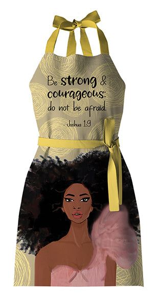 Be Strong and Courageous Apron