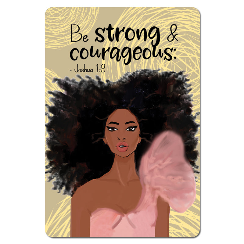 Be Strong and Courageous Magnet – Heritage House Gallery