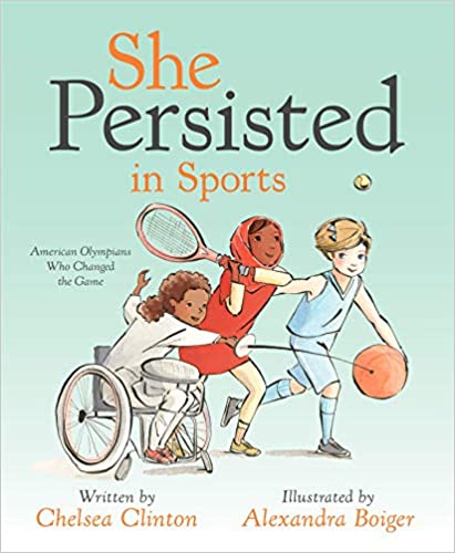 She Persisted in Sports by Chelsea Clinton (HC)