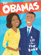 The Obamas: A Lift-The-Flap Book