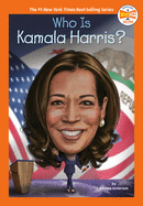 Who is Kamala Harris?  by: Kirsten Anderson