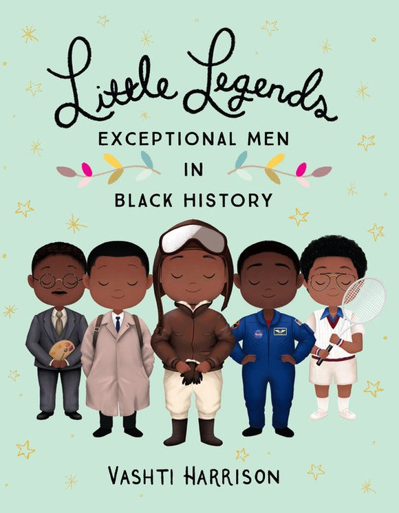 Little Legends Exceptional Men in Black History by Vashti Harrison (HC)