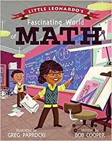 Little Leonardos Fascinating World of Math by Bob Cooper