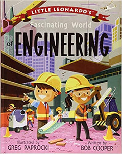 Little Leonards Fascinating World of Engineering by Bob Cooper
