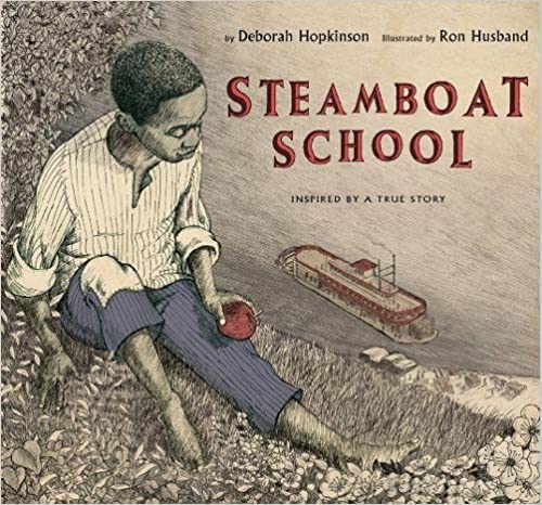 Steamboat School - Deborah Hopkinson (HC)
