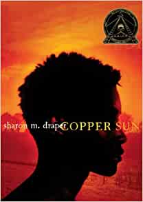 Copper Sun by Sharon M Draper