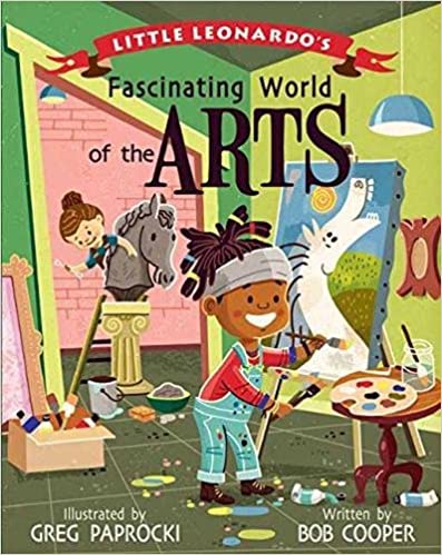 Little Leonards Fascinating World of the Arts by Bob Cooper