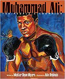 Muhamad Ali The Peoples Champion by Walter Dean Myers