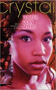 Crystal by Walter Dean Myers