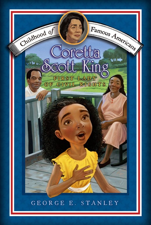 Childhood of Famous Americans: Coretta Scott King
