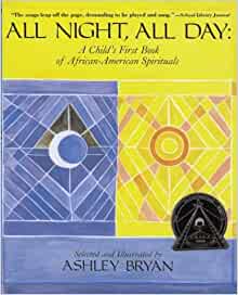 All Night, All Day - Ashley Bryan